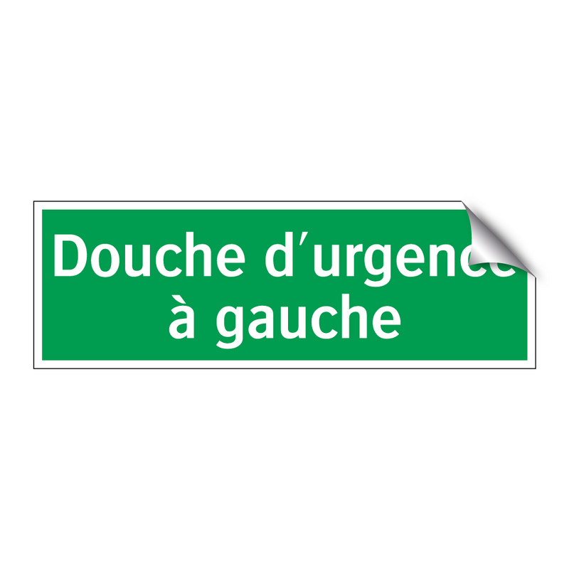 Douche d'urgence à gauche