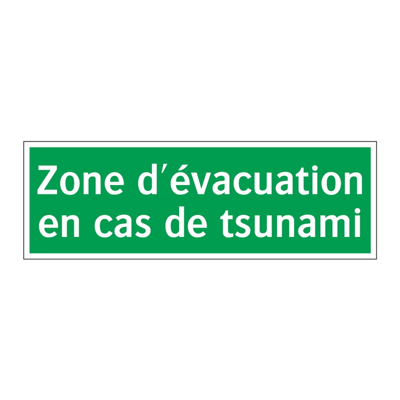 Zone d'évacuation en cas de tsunami