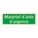 Matériel d'aide d'urgence