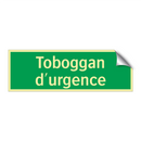 Toboggan d'urgence