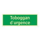 Toboggan d'urgence