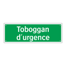 Toboggan d'urgence