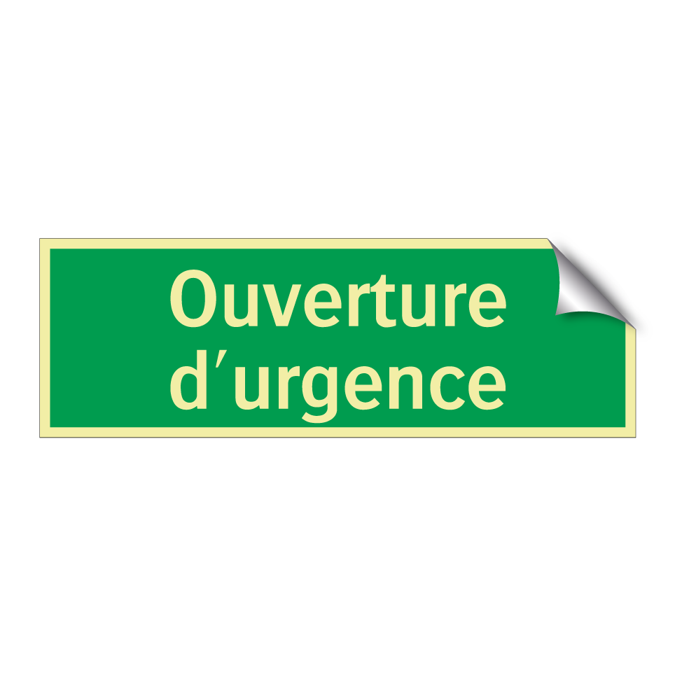 Ouverture d'urgence