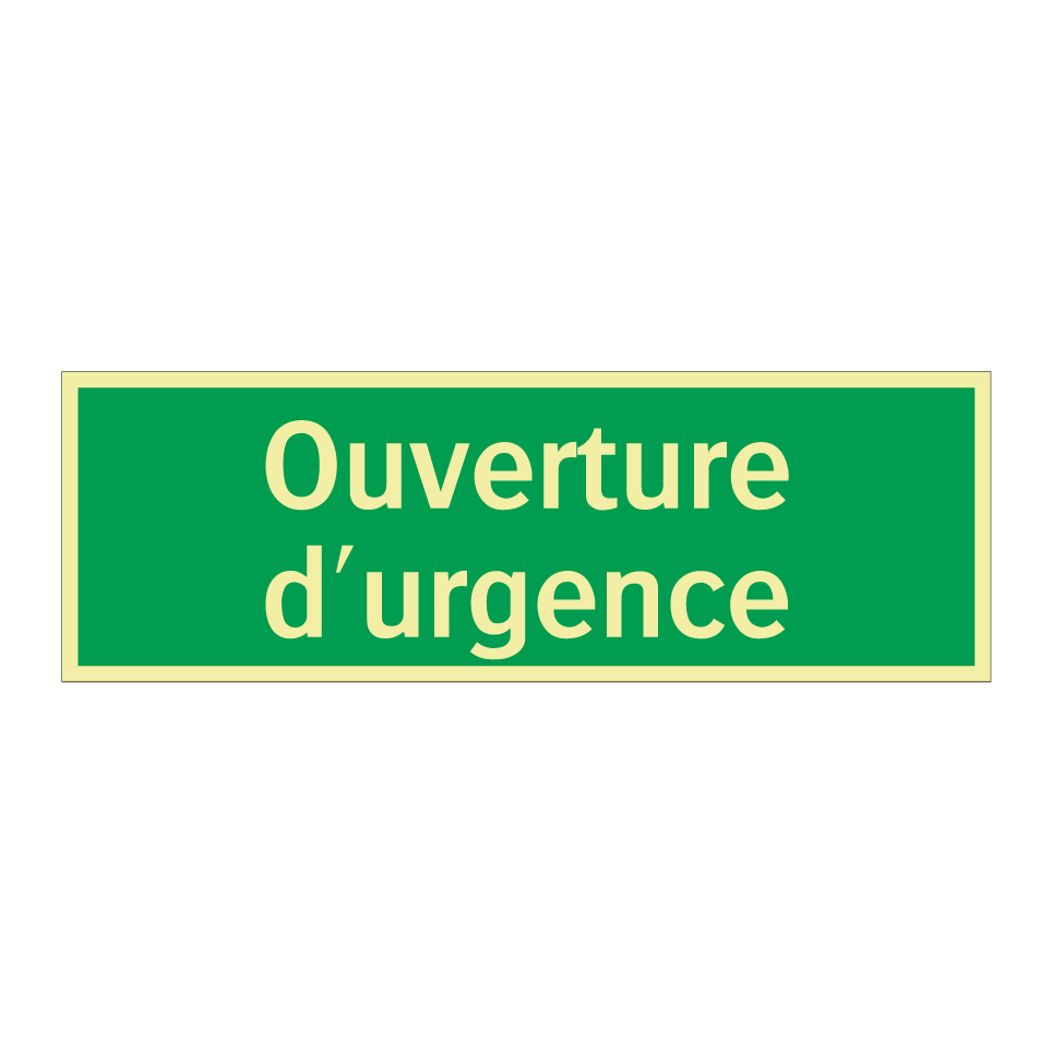 Ouverture d'urgence