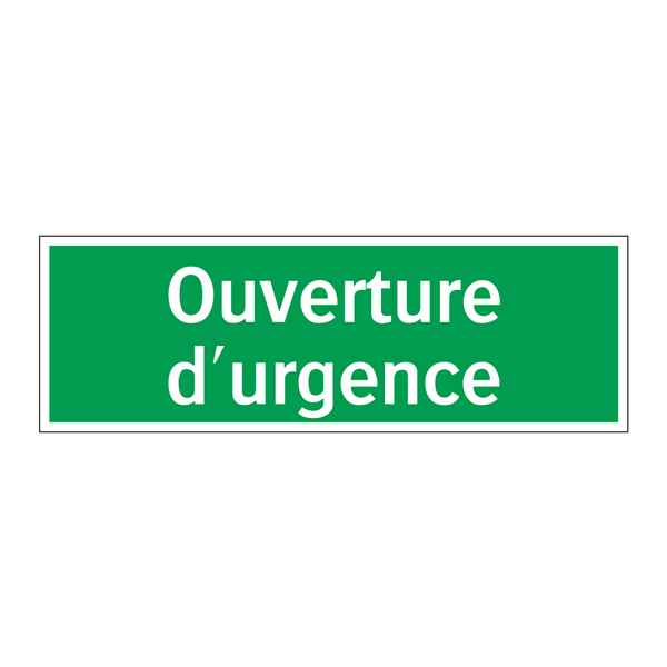 Ouverture d'urgence