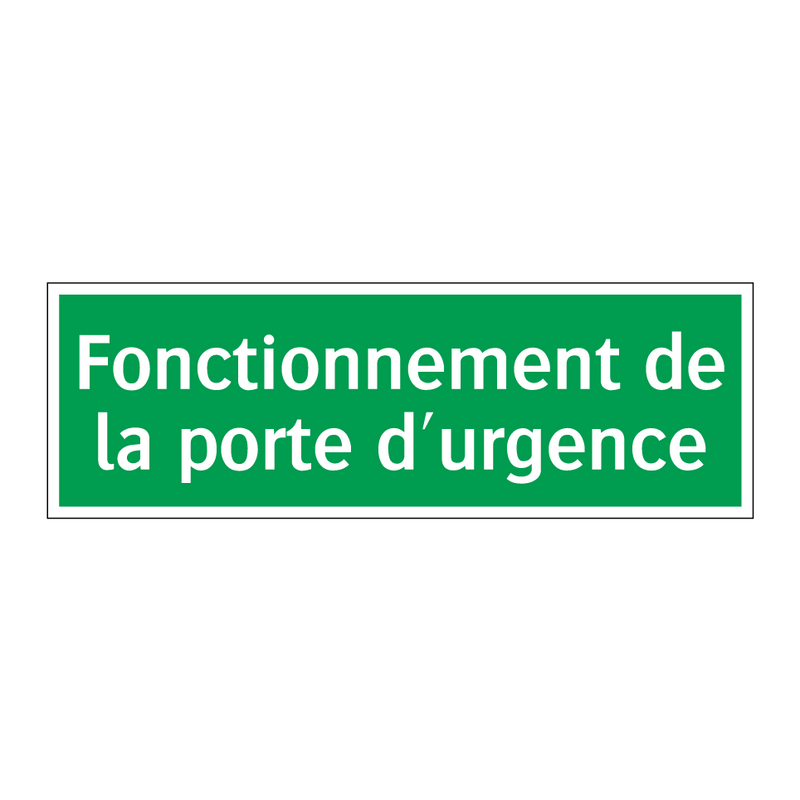 Fonctionnement de la porte d'urgence