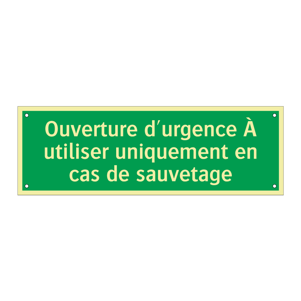 Ouverture d'urgence À utiliser uniquement en cas de sauvetage