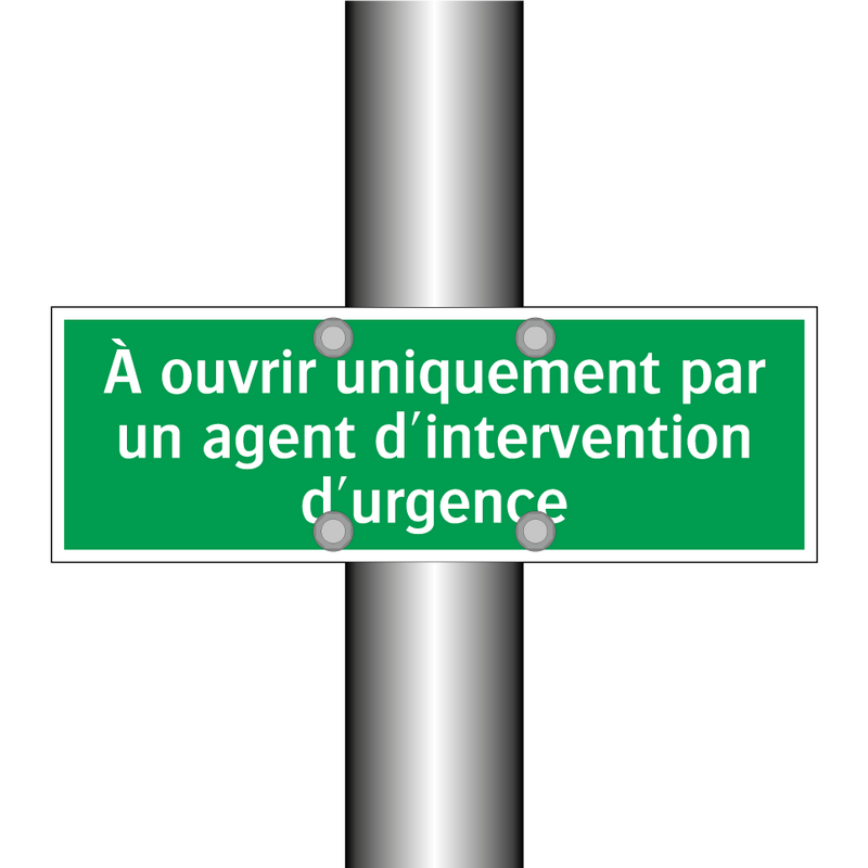 À ouvrir uniquement par un agent d'intervention d'urgence