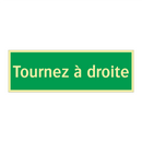 Tournez à droite