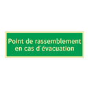 Point de rassemblement en cas d'évacuation
