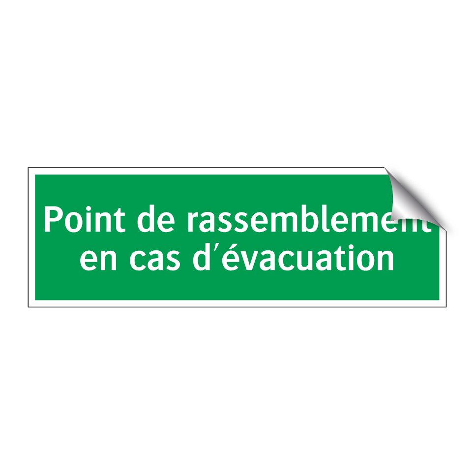 Point de rassemblement en cas d'évacuation