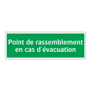 Point de rassemblement en cas d'évacuation