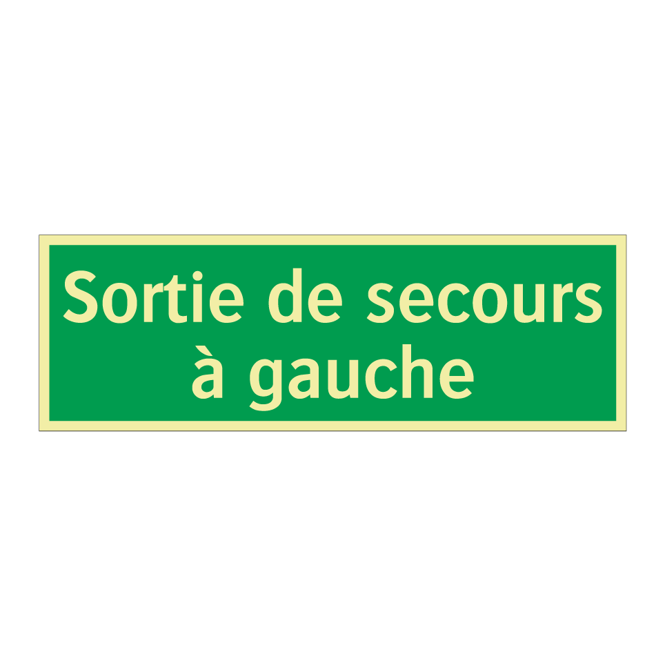 Sortie de secours à gauche