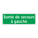 Sortie de secours à gauche