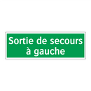 Sortie de secours à gauche