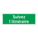 Suivez l'itinéraire