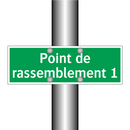 Point de rassemblement 1