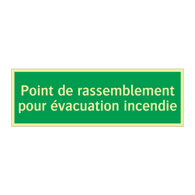 Point de rassemblement pour évacuation incendie