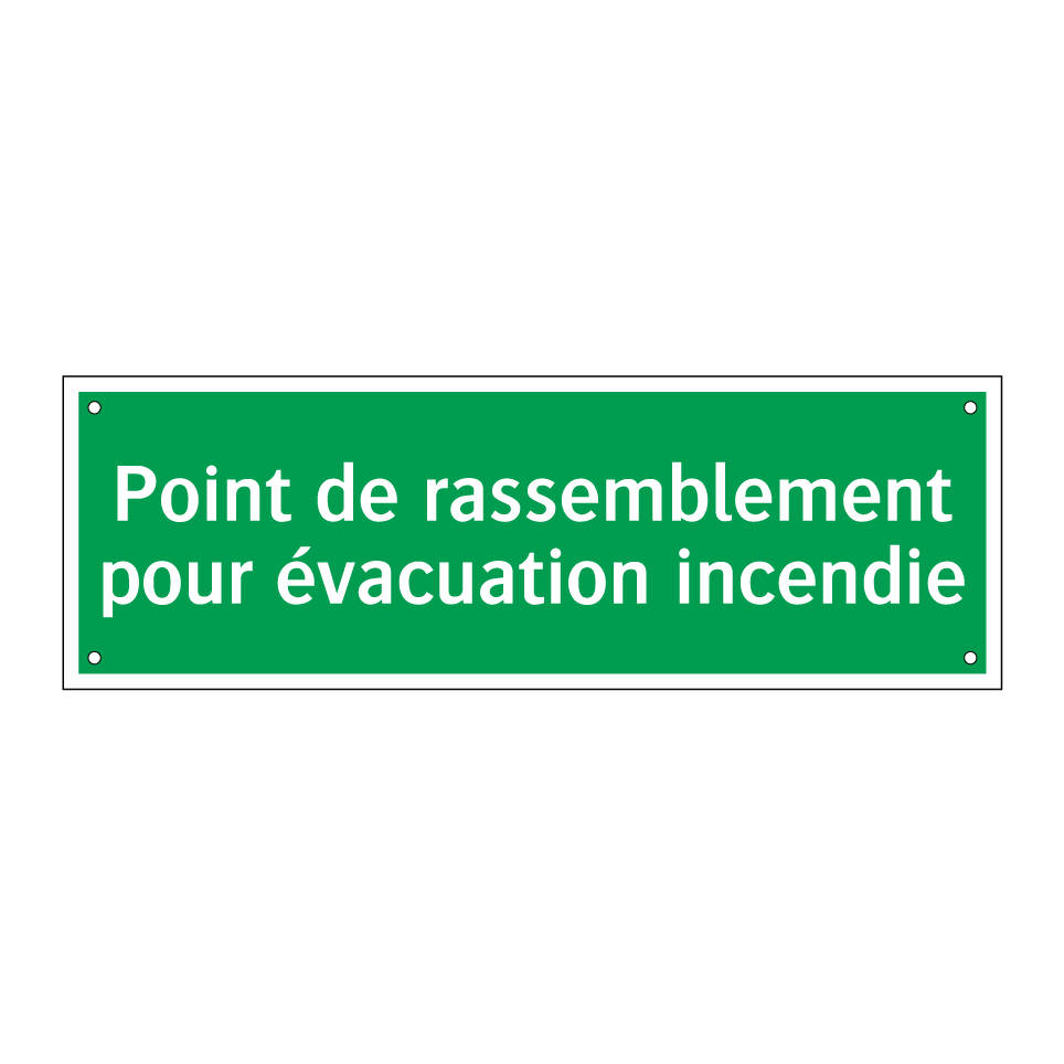 Point de rassemblement pour évacuation incendie