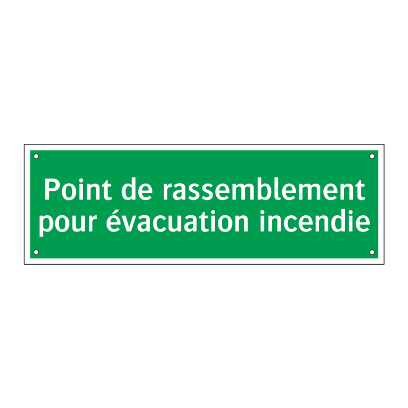 Point de rassemblement pour évacuation incendie