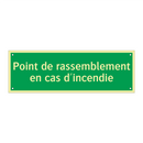 Point de rassemblement en cas d'incendie