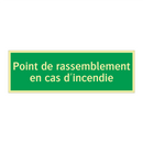 Point de rassemblement en cas d'incendie
