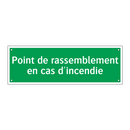 Point de rassemblement en cas d'incendie