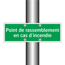 Point de rassemblement en cas d'incendie