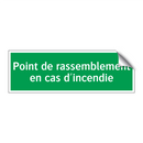 Point de rassemblement en cas d'incendie