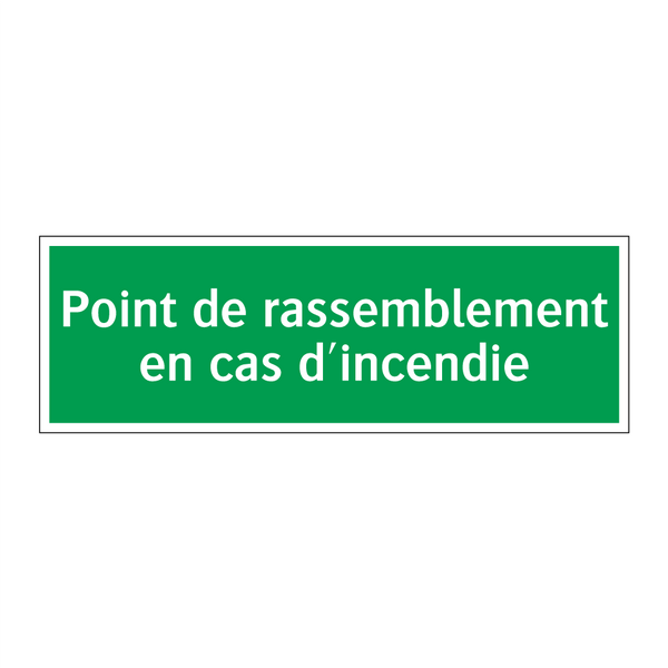 Point de rassemblement en cas d'incendie