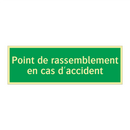 Point de rassemblement en cas d'accident