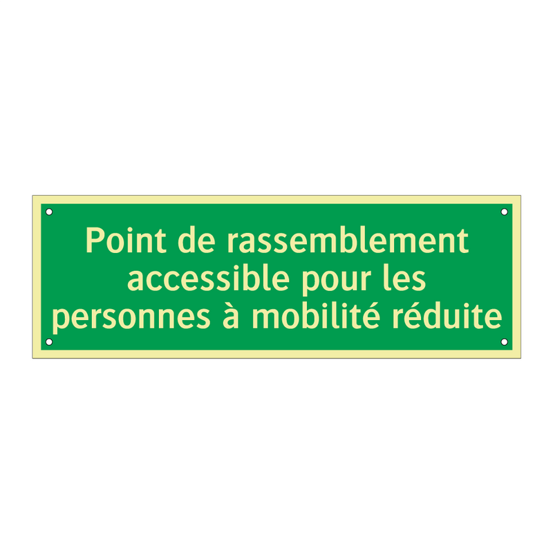Point de rassemblement accessible pour les personnes à mobilité réduite