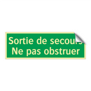 Sortie de secours Ne pas obstruer