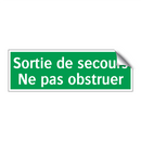 Sortie de secours Ne pas obstruer