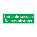 Sortie de secours Ne pas obstruer