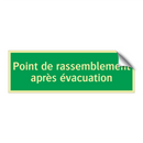 Point de rassemblement après évacuation