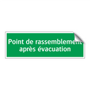 Point de rassemblement après évacuation