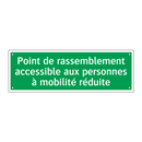 Point de rassemblement accessible aux personnes à mobilité réduite