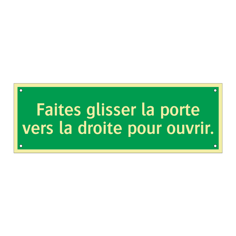 Faites glisser la porte vers la droite pour ouvrir.