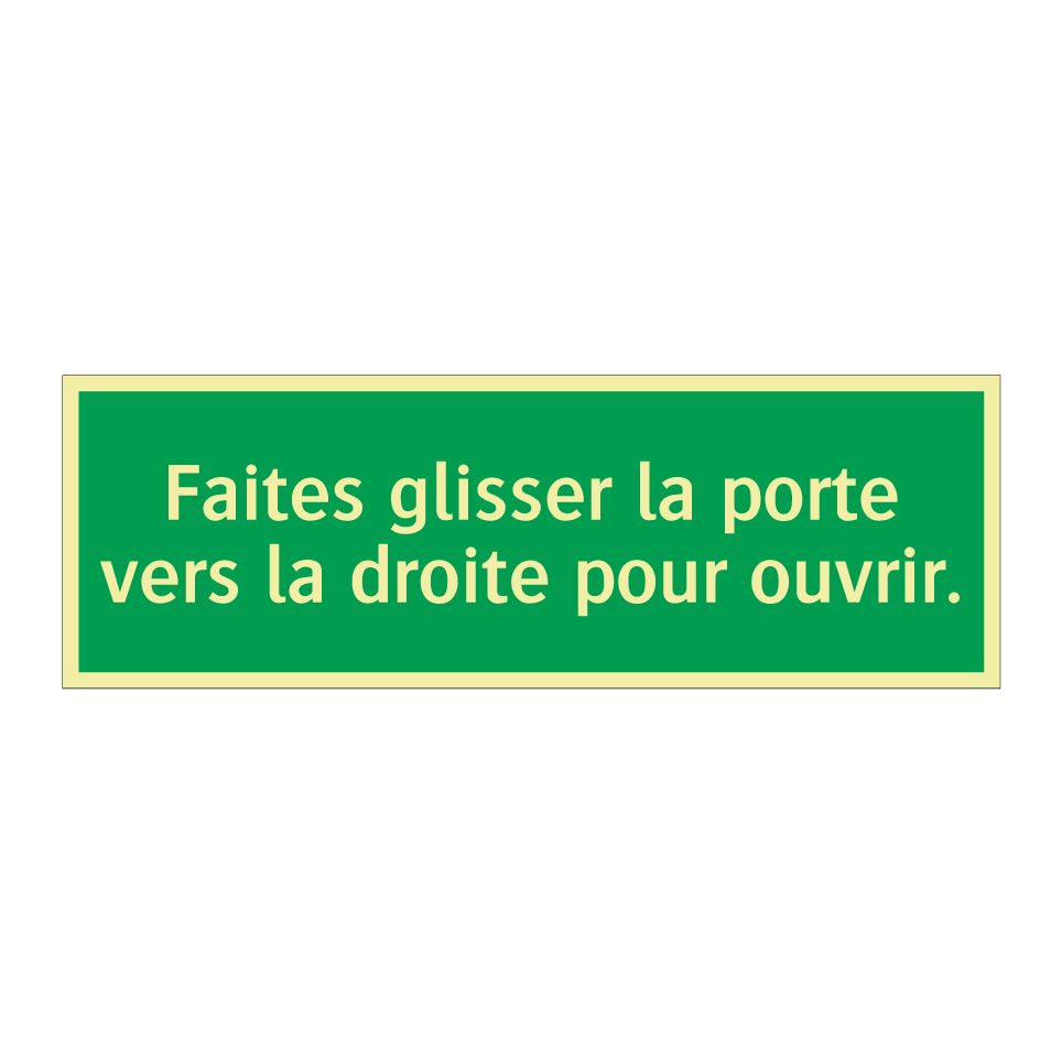 Faites glisser la porte vers la droite pour ouvrir.