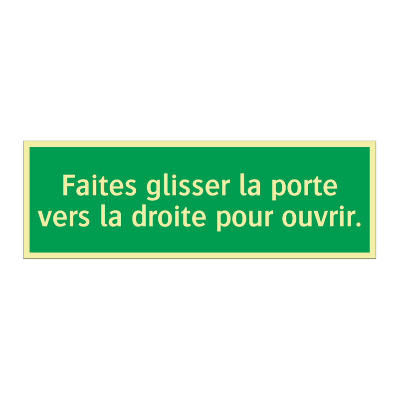 Faites glisser la porte vers la droite pour ouvrir.