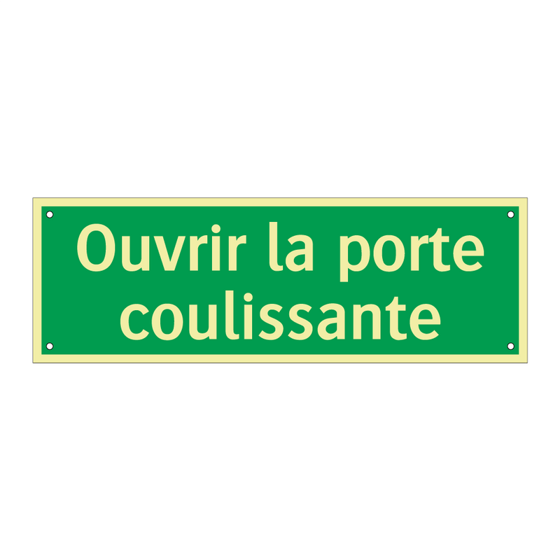 Ouvrir la porte coulissante