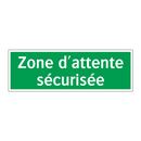 Zone d'attente sécurisée