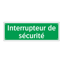 Interrupteur de sécurité
