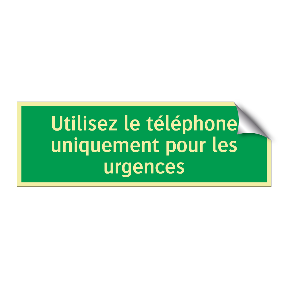 Utilisez le téléphone uniquement pour les urgences