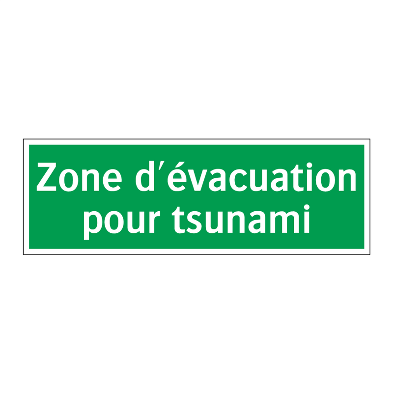 Zone d'évacuation pour tsunami