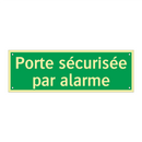 Porte sécurisée par alarme