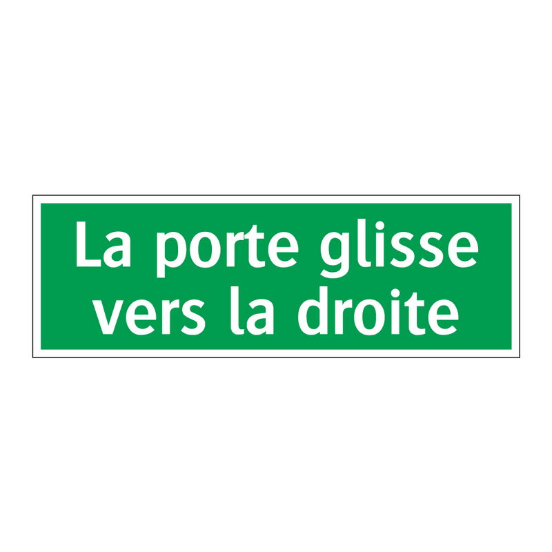 La porte glisse vers la droite