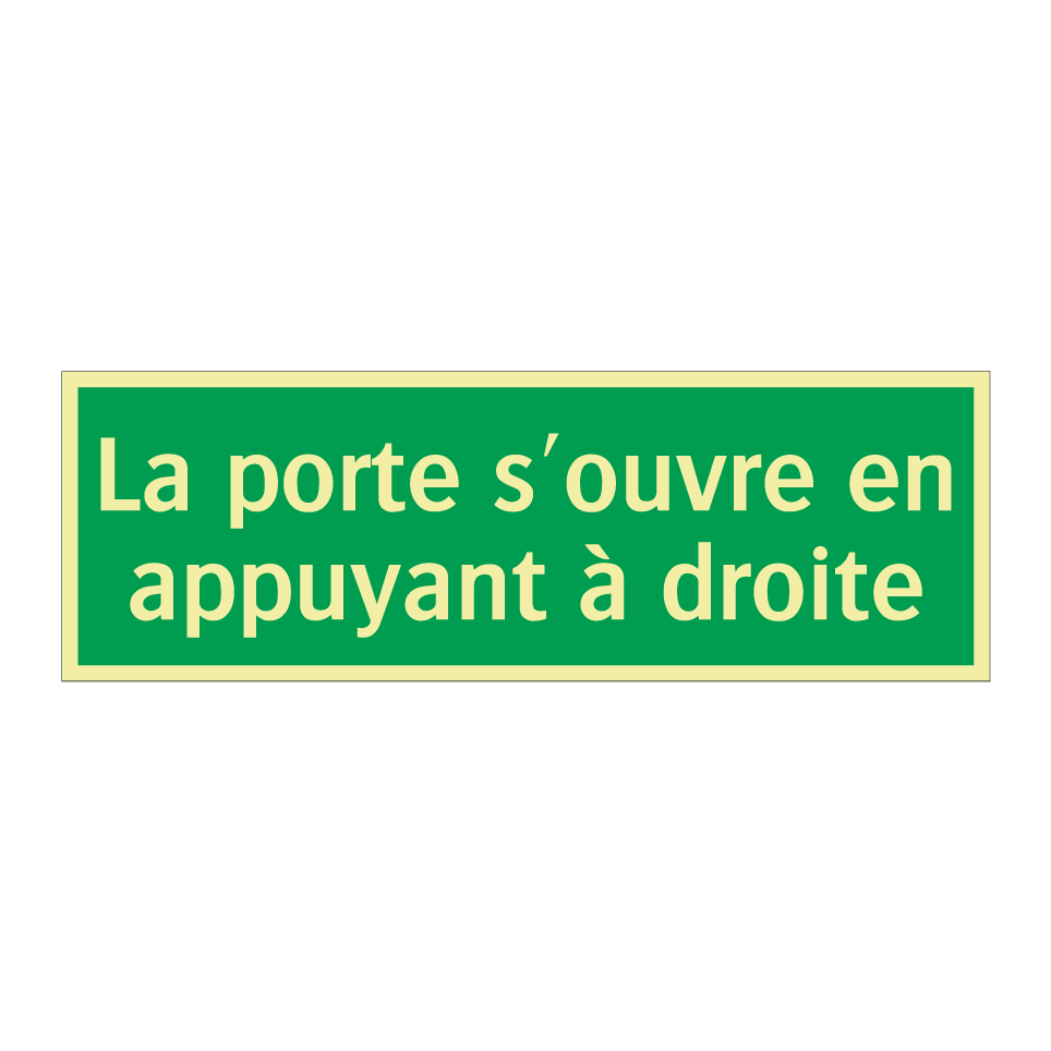 La porte s'ouvre en appuyant à droite