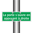 La porte s'ouvre en appuyant à droite